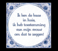 /album/tegelspreuken/a34-baas-in-huis-n-161x140-png/